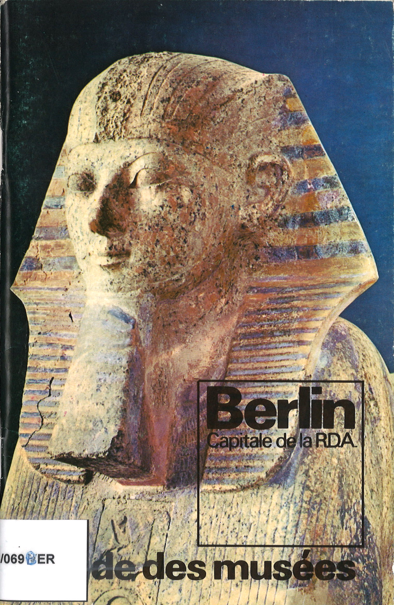 Berlin. Capitale de la R.D.A. Guide des musées-image