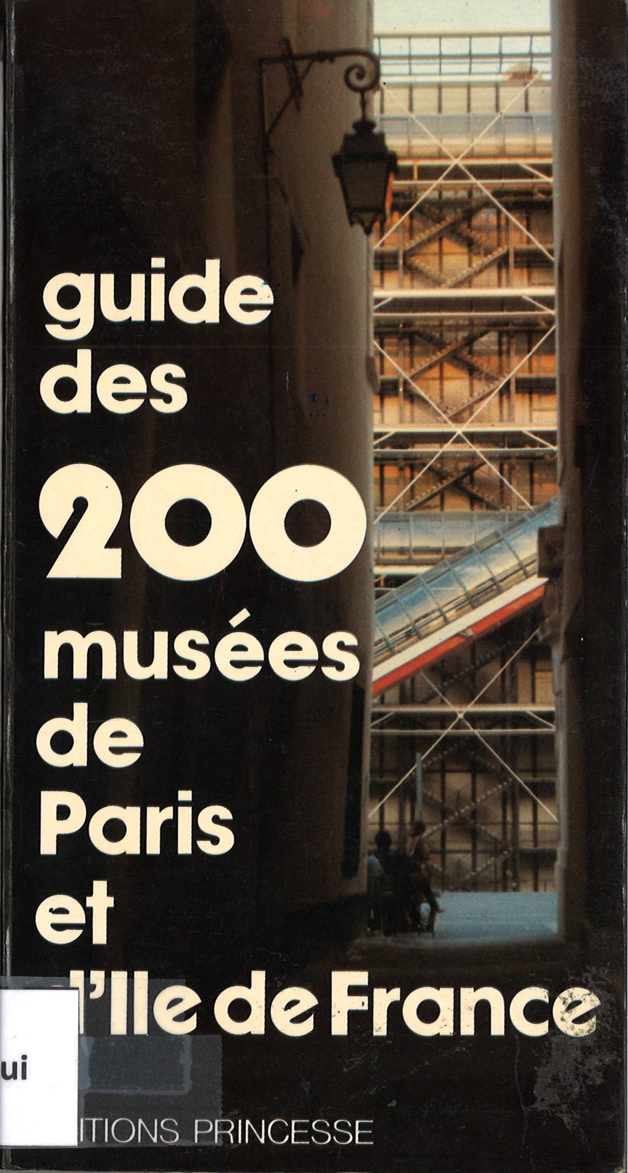 Guide des 200 musées de Paris et de L´lle de Frances-image