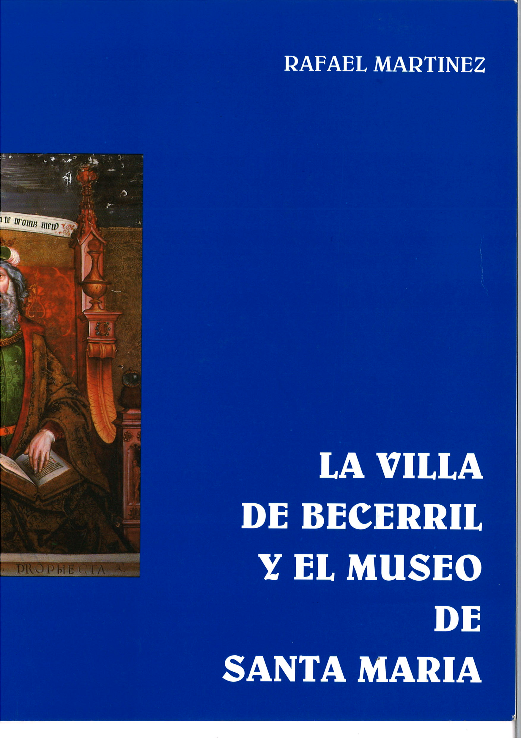 La Villa de Becerril y el Museo de Santa María. Rafael Martínez-image