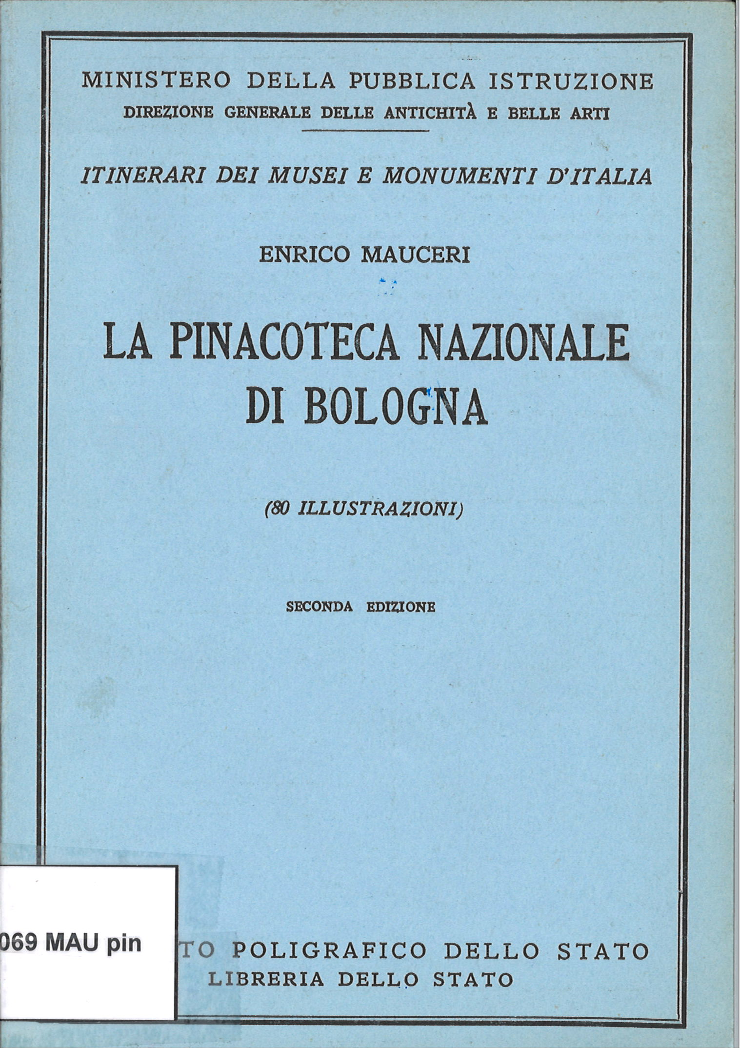 La Pinacoteca Nazionale di Bologna. Enrico Mauceri-image