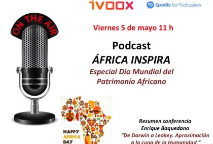 PODCAST «ÁFRICA INSPIRA» EN IVOOX. ESPECIAL DÍA DEL PATRIMONIO MUNDIAL AFRICANO