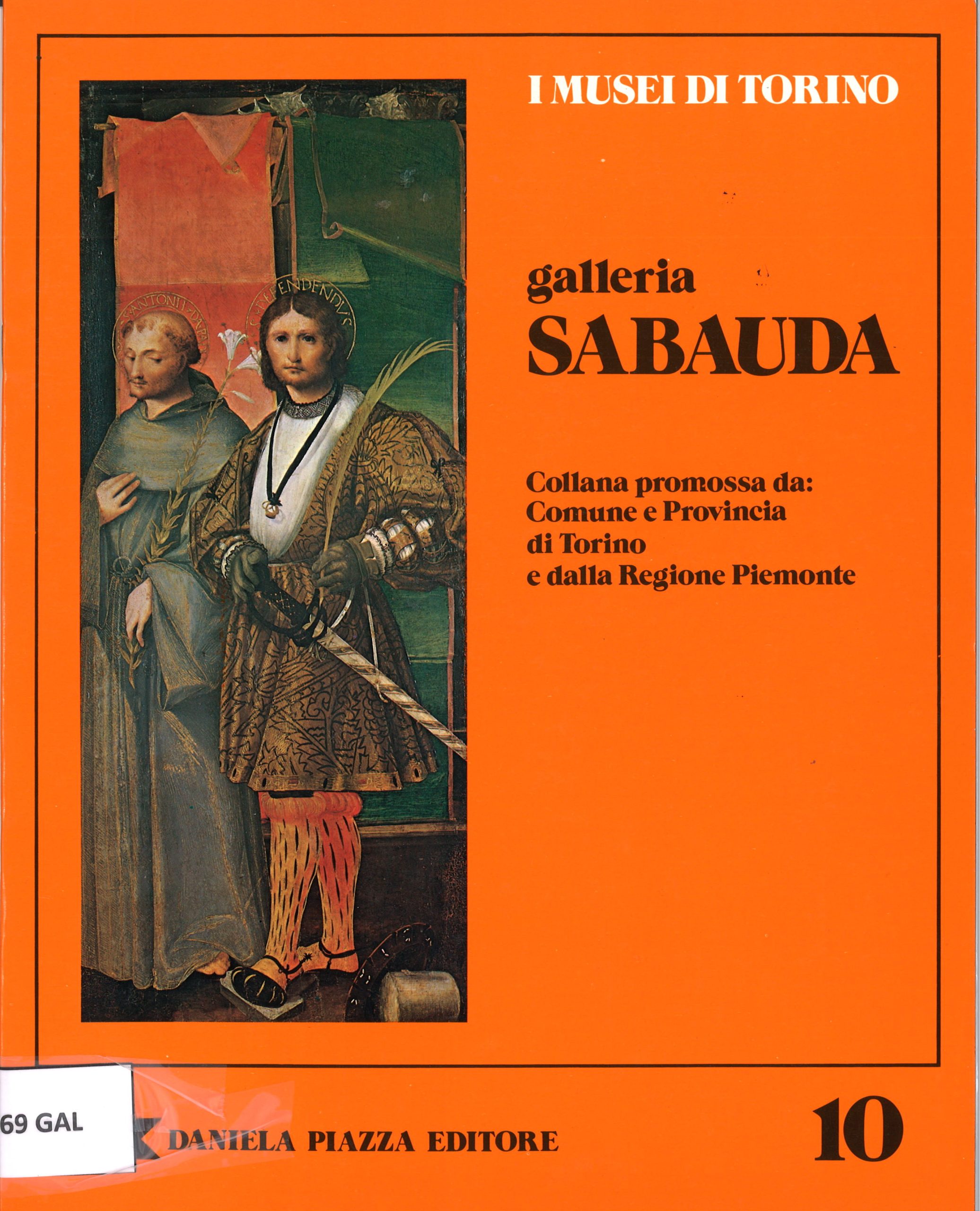 Galleria Sabaudia. I Musei di Torino. Collana promossa da: Comune e Provincia di Torino e dalla Regione Piemonte-image