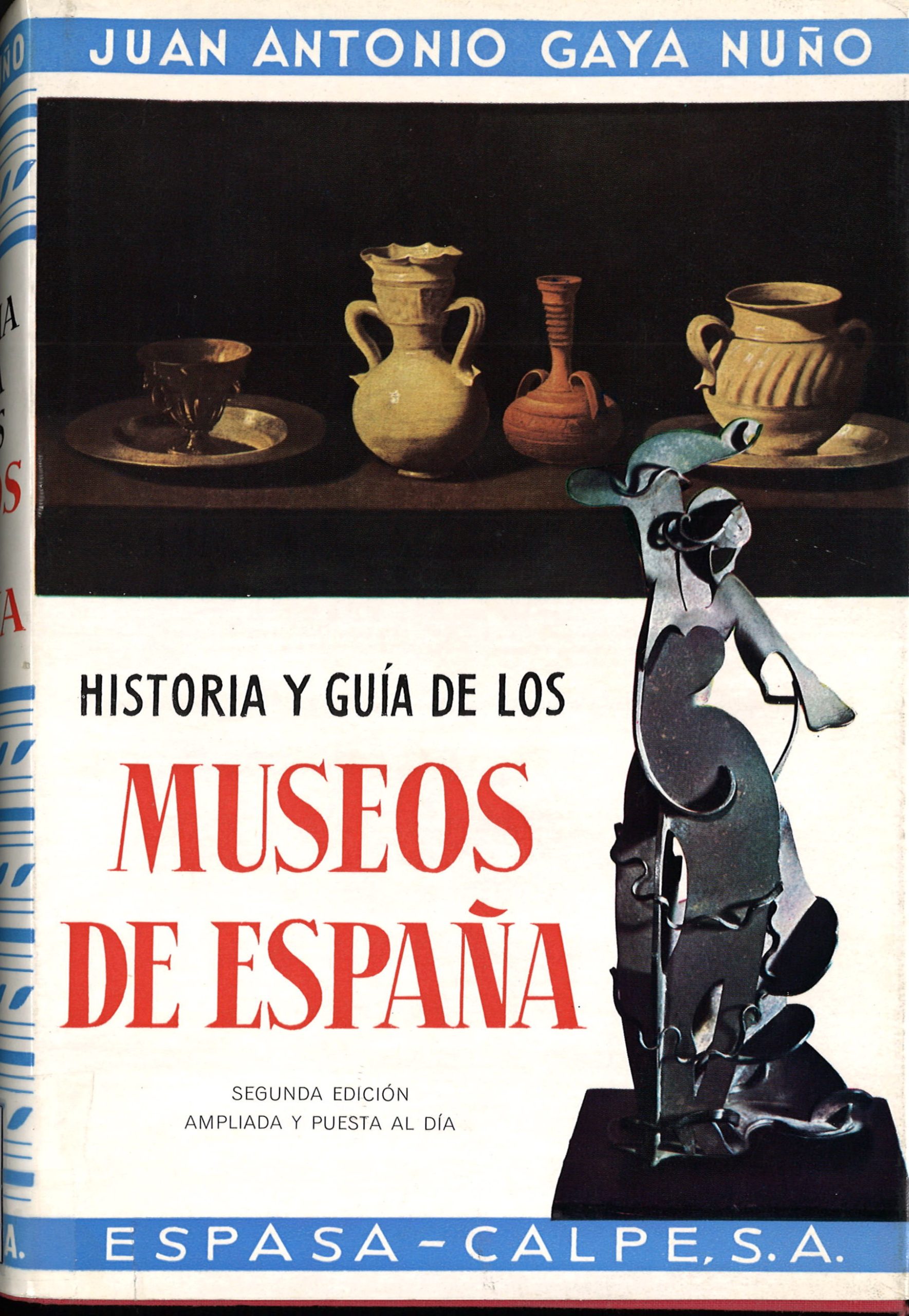 Historia y guía de los Museos en España. Juan Antonio Gaya Nuño-image