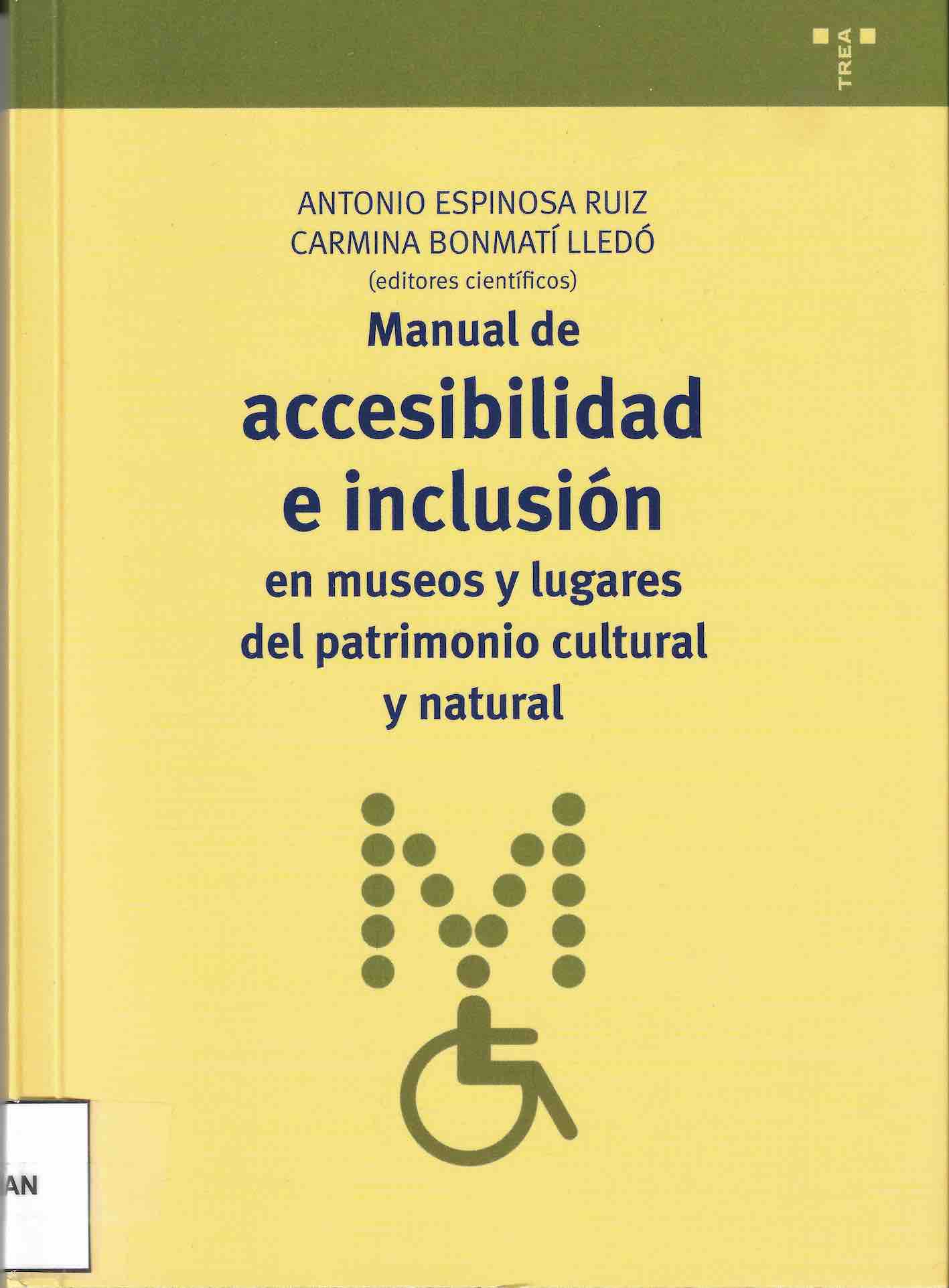 Manual de accesibilidad e inclusión en museos y lugares del patrimonio cultural y natural - A.Espinosa y C. Bonmatí-image