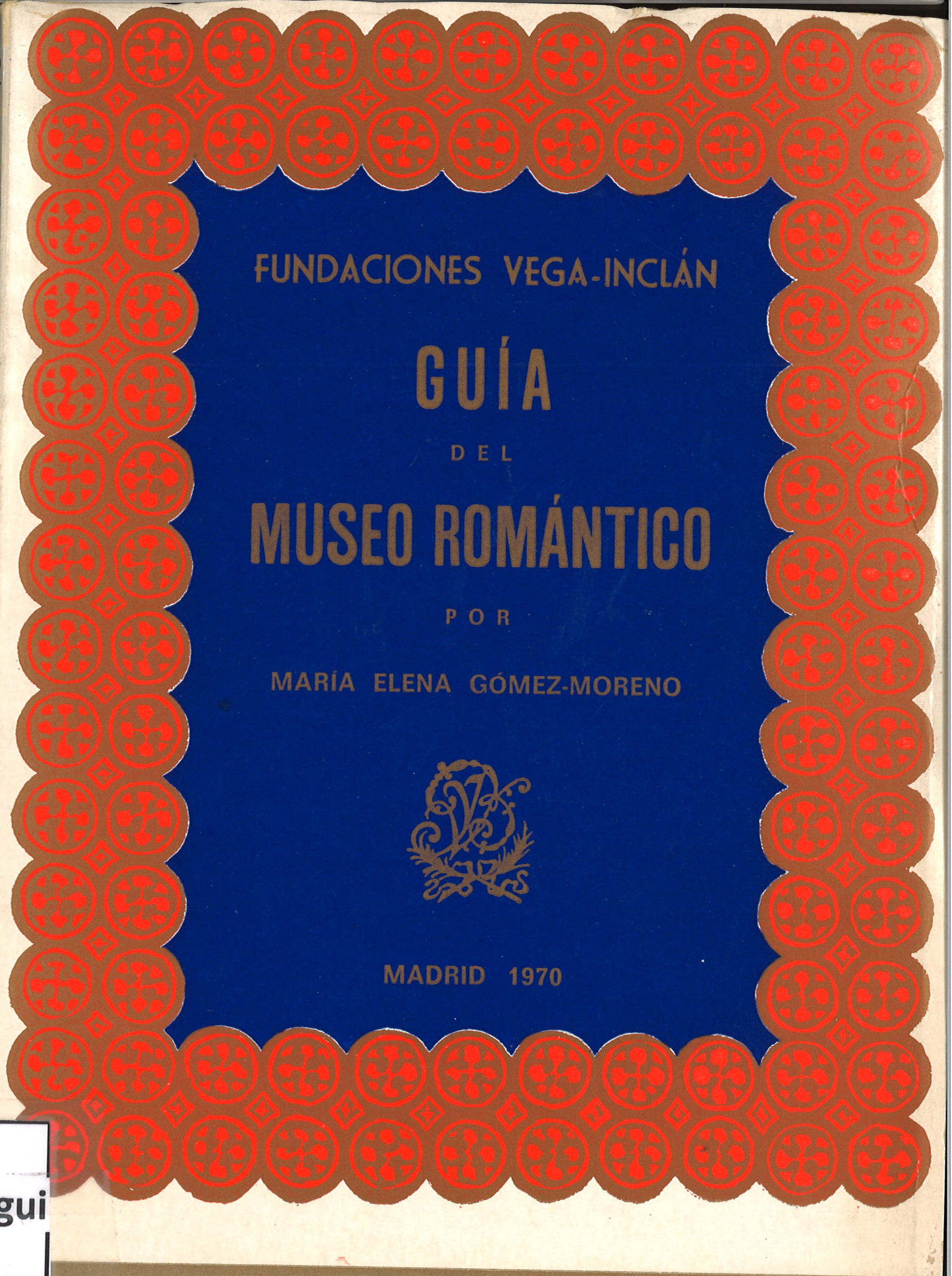 Guía del Museo Romántico - María Elena Gómez-Moreno-image