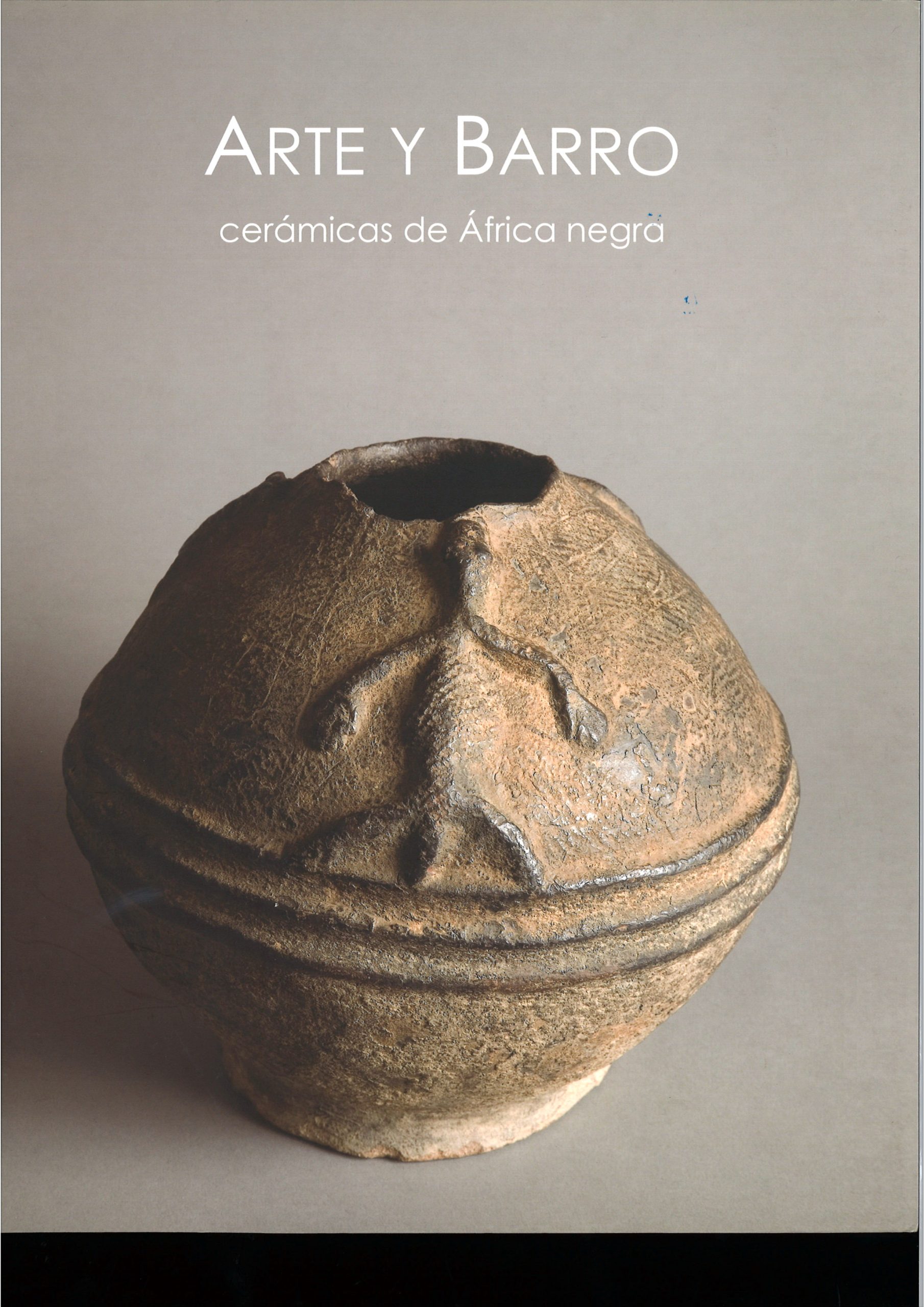 Arte y barro. Cerámicas de África negra - David Serra Ester-image