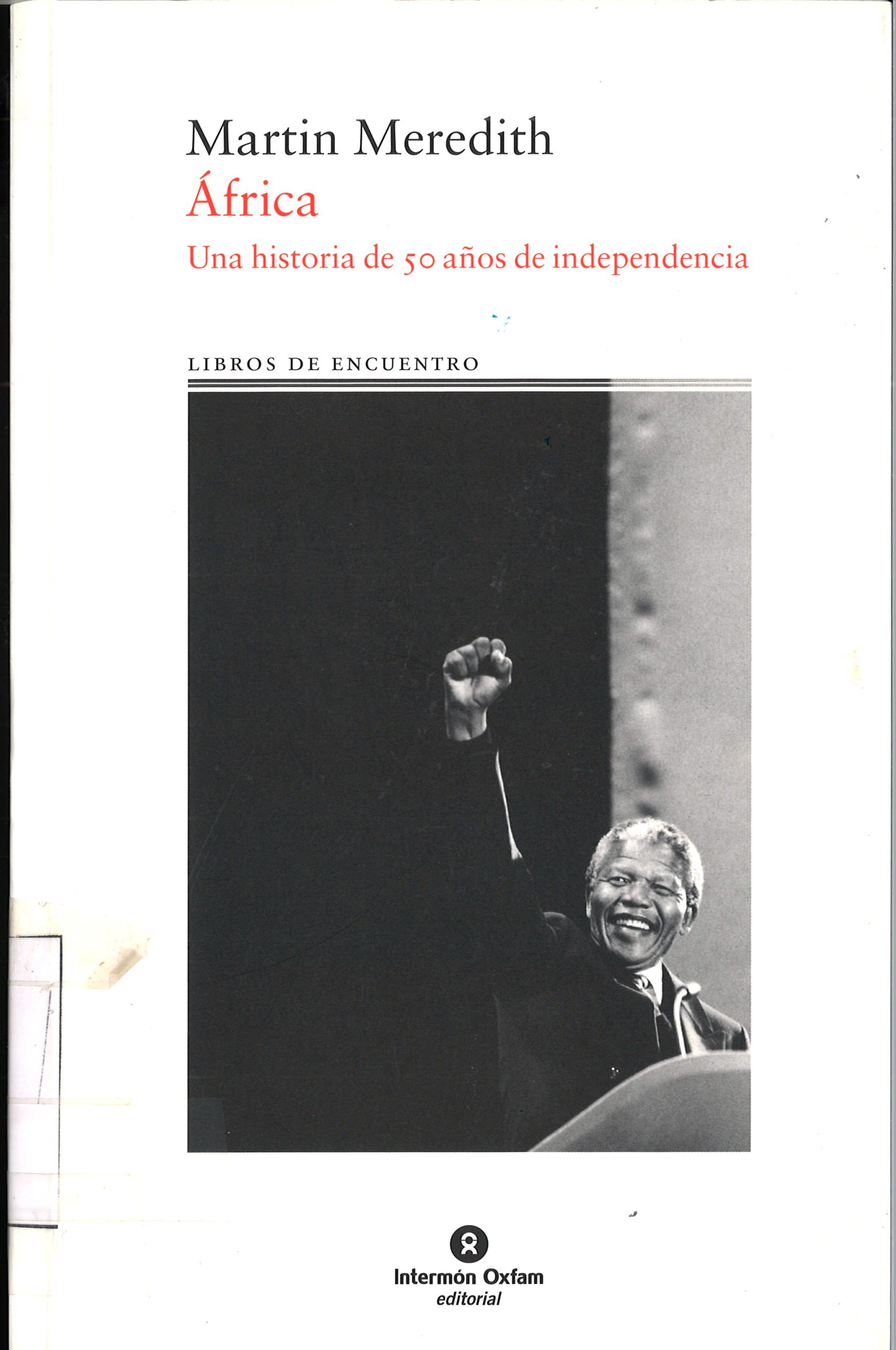 África. Una historia de 50 años de independencia - Martin Meredith-image