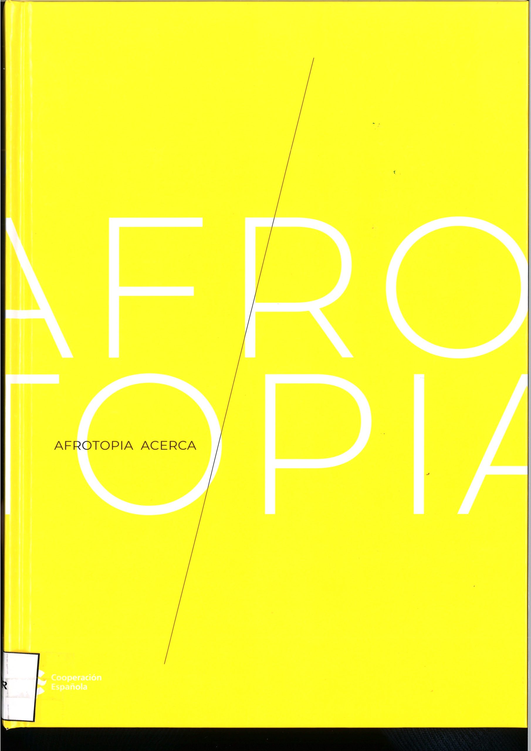 Afrotopía. Acerca-image