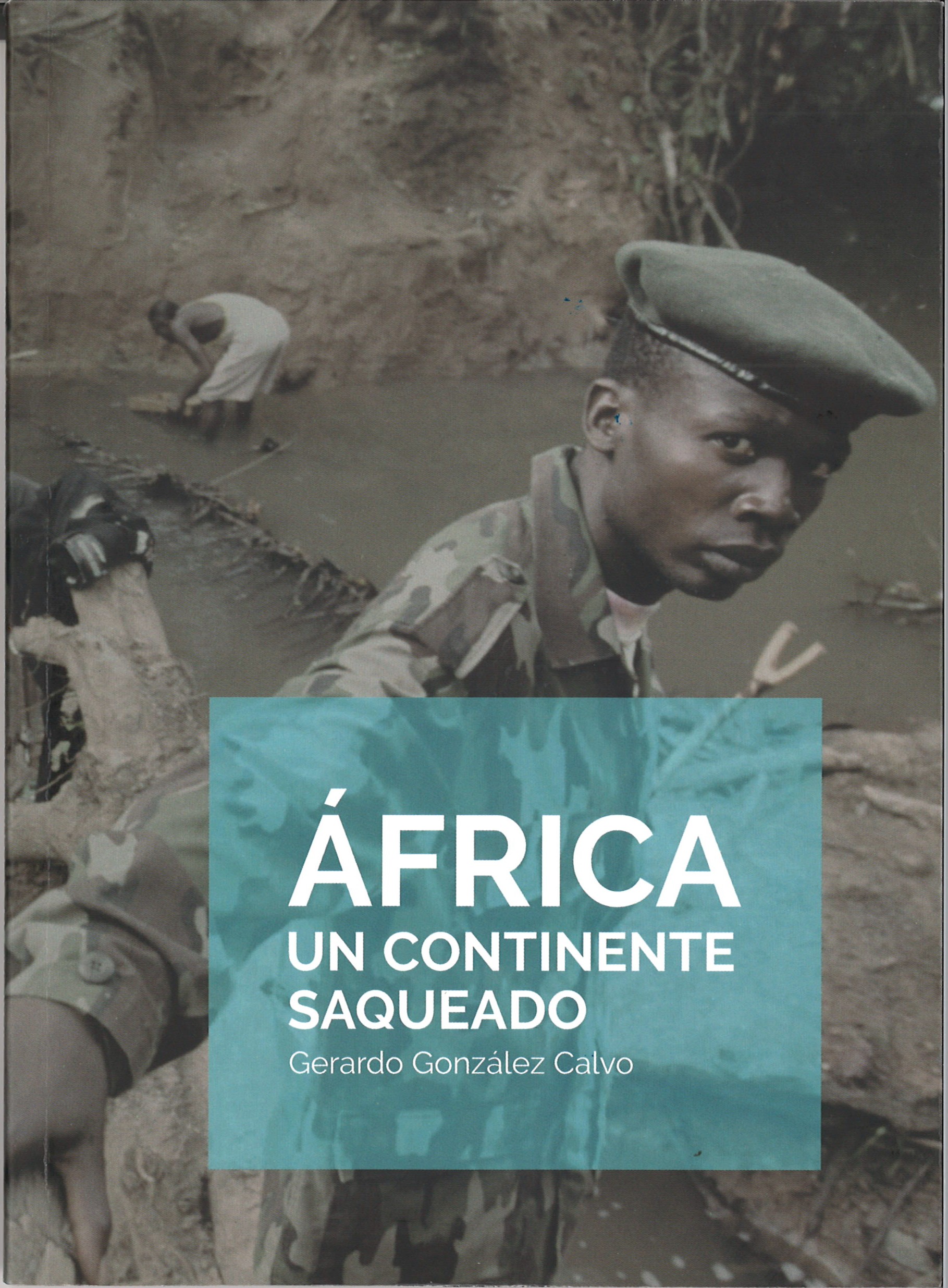 África. Un continente saqueado - Gerardo González Calvo-image